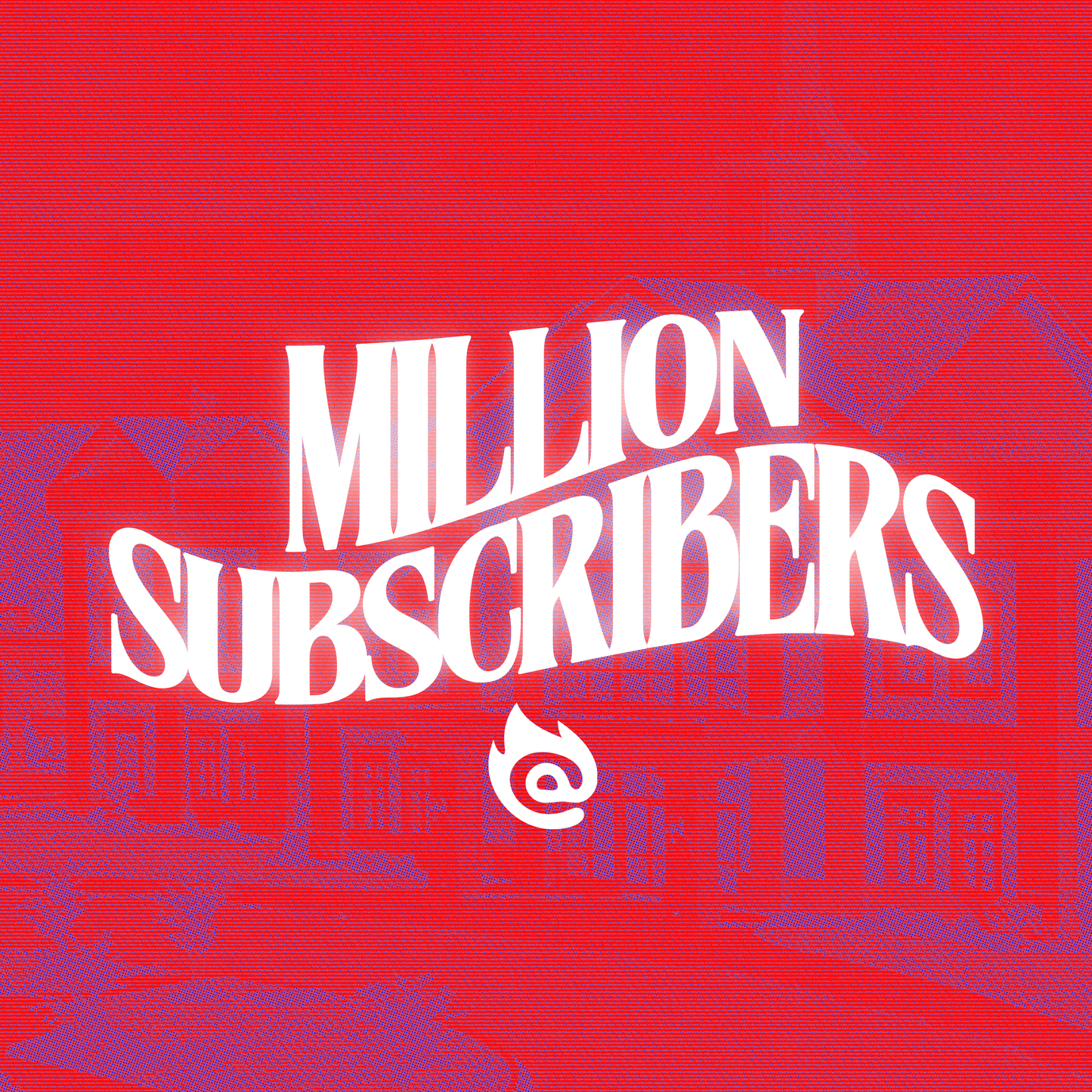 Million Subscribers
