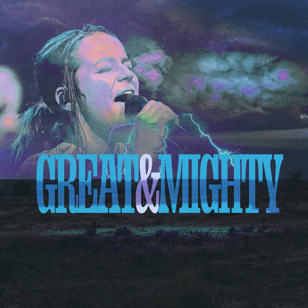 Great And Mighty