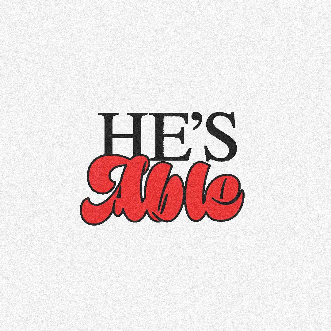 He's Able