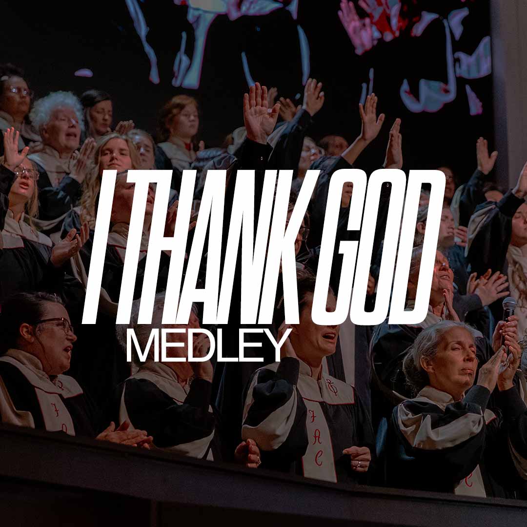 I Thank God Medley